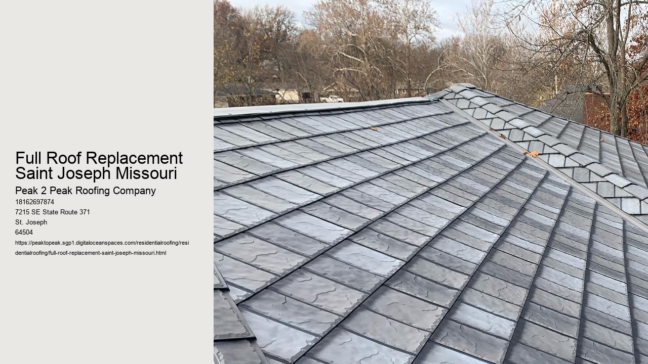 Full Roof Replacement Saint Joseph Missouri